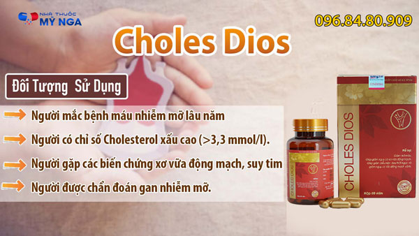 Đối tượng nên dùng Choles Dios