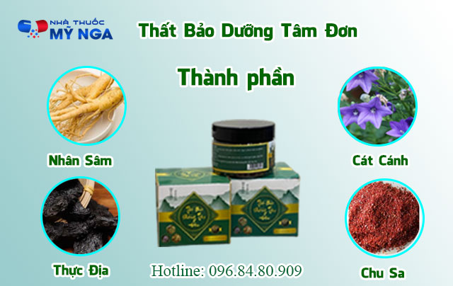 thành phần có trong sản phẩm thất bảo dưỡng tâm đơn