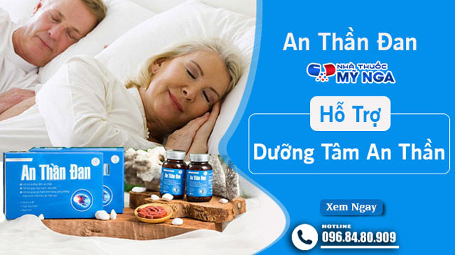 Giới thiệu sản phẩm An Thần Đan