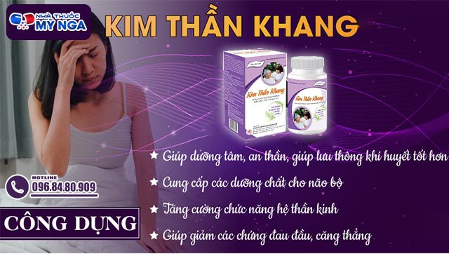 Công dụng của sản phẩm Kim Thần Khang