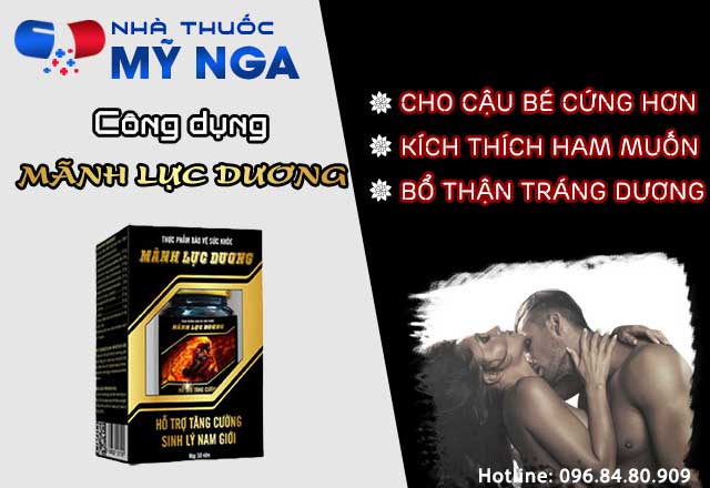 Công dụng của Mãnh Lực Dương