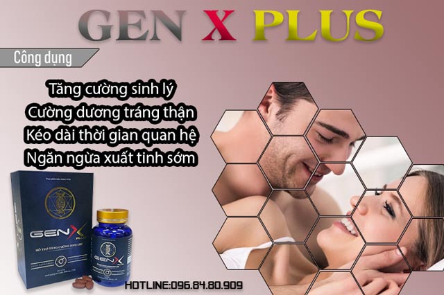 Công dụng của Gen X Plus