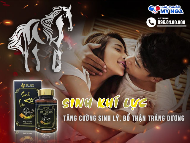 Giới thiệu sản phẩm Sinh Khí Lực
