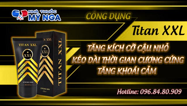 Công dụng của Titan XXL
