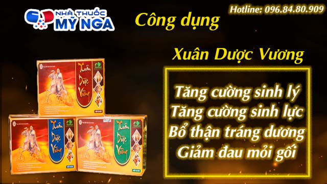 Công dụng của Xuân Dược Vương