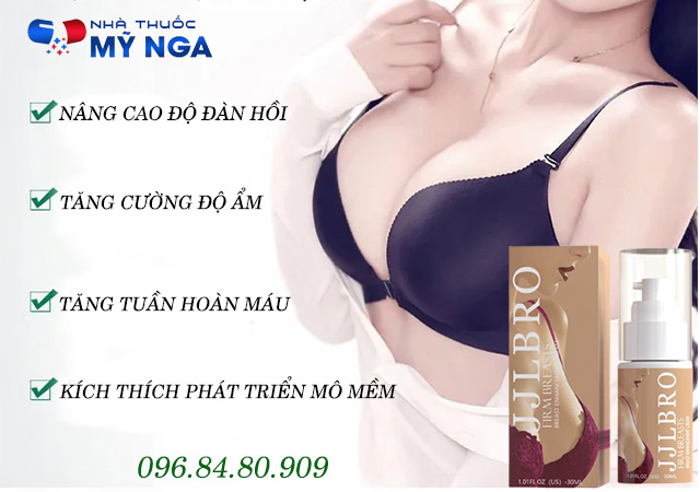 công dụng jjlbro breast enhancement cream