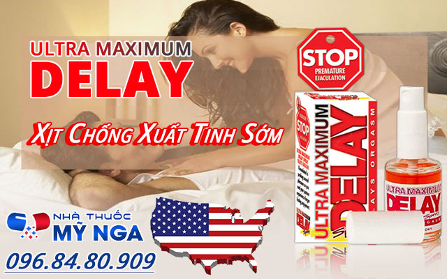 giới thiệu ultra maximum delay spray