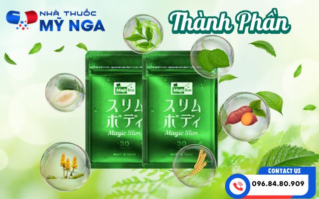 Thành phần có trong thuốc giảm cân Magic Slim Nhật Bản